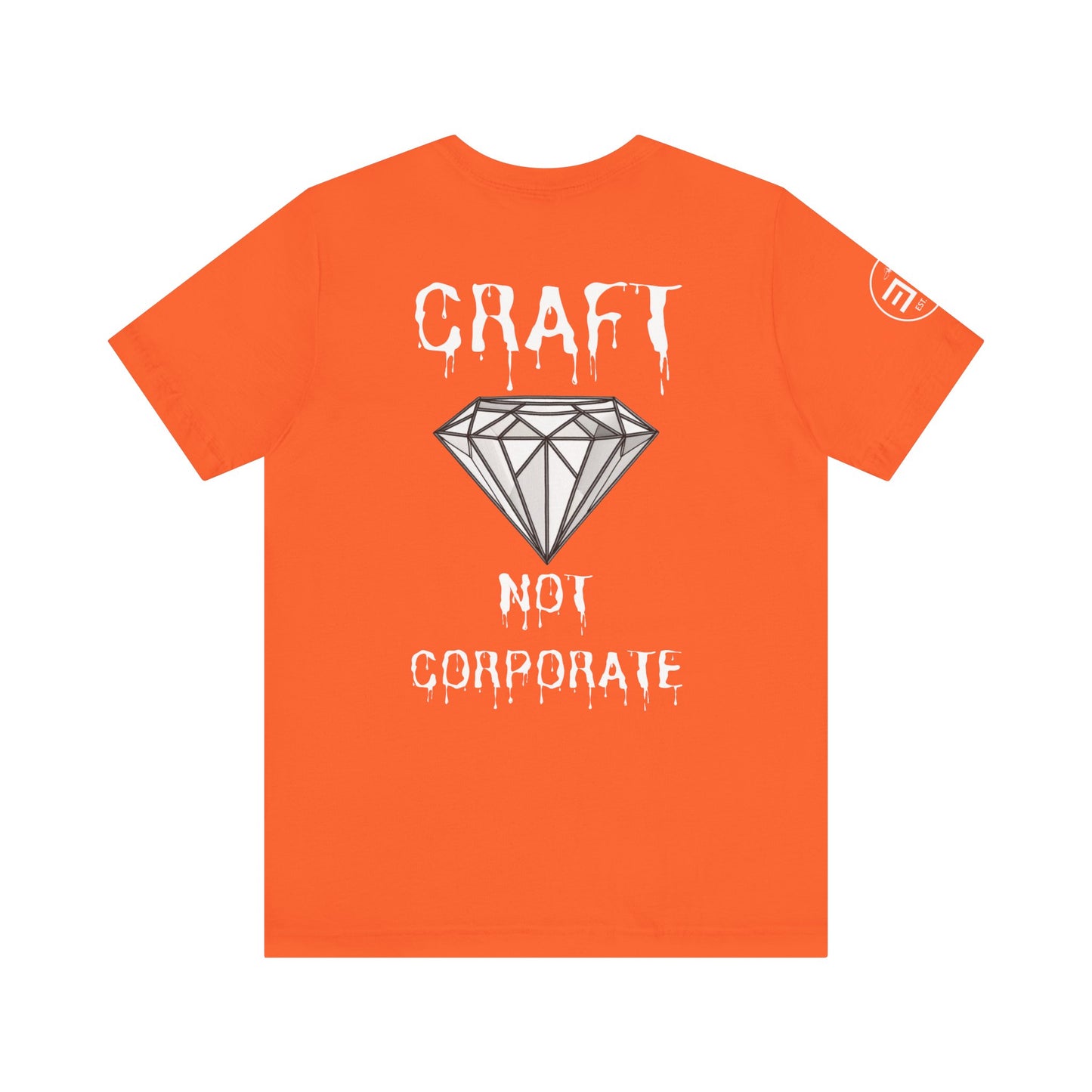 Unisex Jersey Short Sleeve Tee - "Craft Not Corporate" - Trendy Statement Tee for Creative Minds