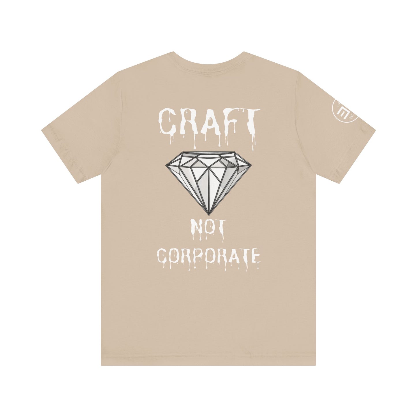 Unisex Jersey Short Sleeve Tee - "Craft Not Corporate" - Trendy Statement Tee for Creative Minds