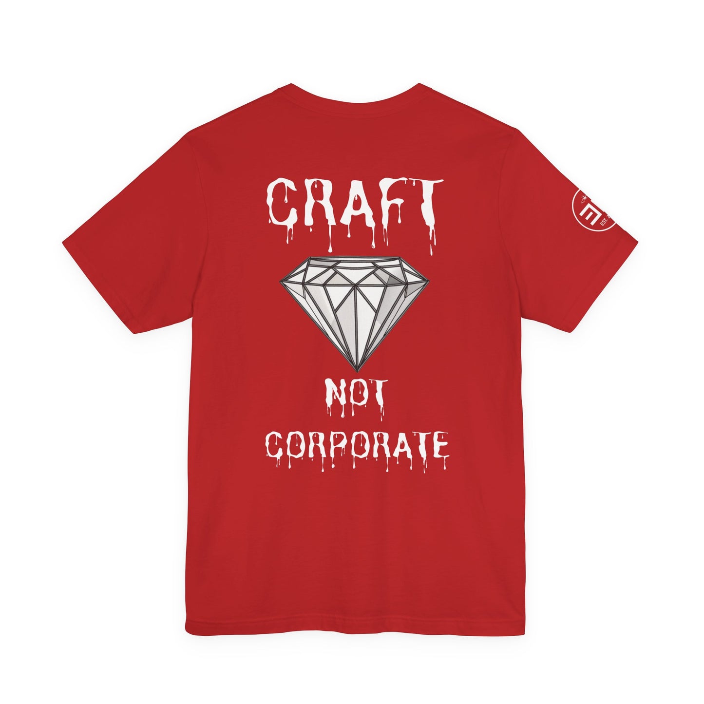 Unisex Jersey Short Sleeve Tee - "Craft Not Corporate" - Trendy Statement Tee for Creative Minds