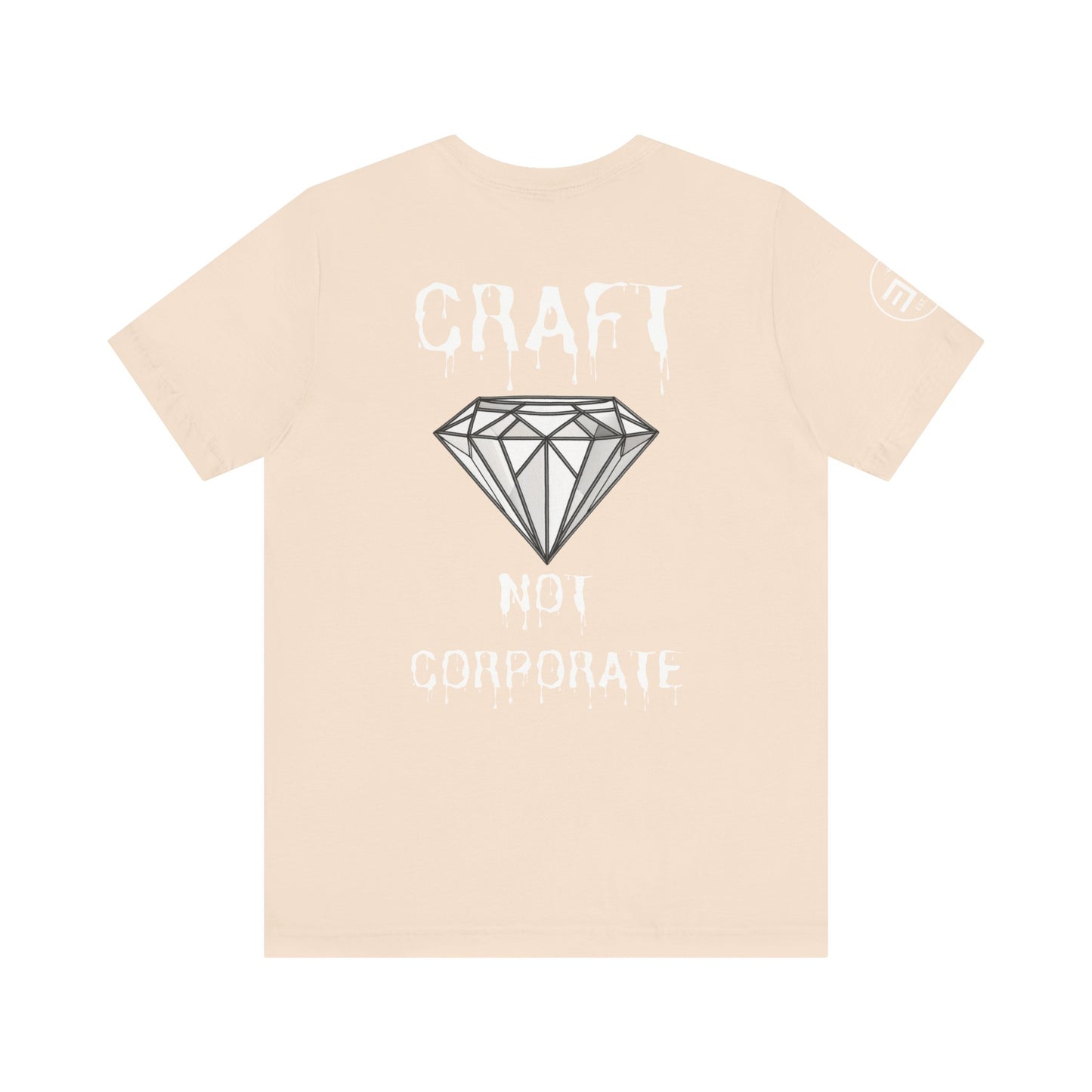 Unisex Jersey Short Sleeve Tee - "Craft Not Corporate" - Trendy Statement Tee for Creative Minds