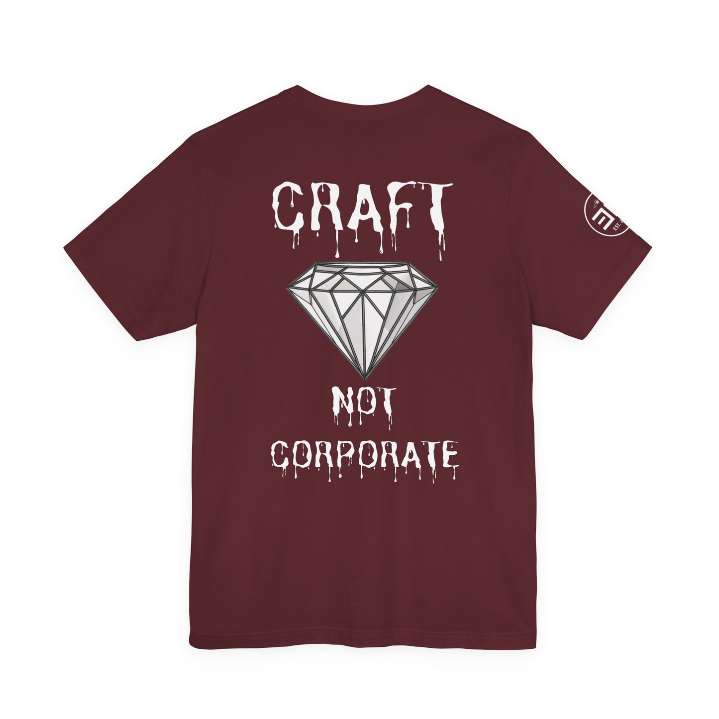 Unisex Jersey Short Sleeve Tee - "Craft Not Corporate" - Trendy Statement Tee for Creative Minds